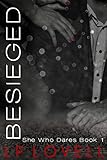 Besieged (She Who Dares Book 1)