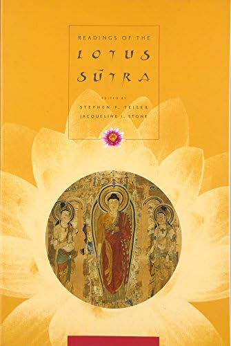 Readings Of The Lotus Sutra (Columbia Readings Of Buddhist Literature)
