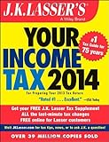 J.K. Lasser's Your Income Tax 2014: For Preparing Your 2013 Tax Return by J.K. Lasser Institute