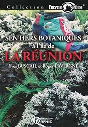 Sentiers botaniques à l'île de La Réunion