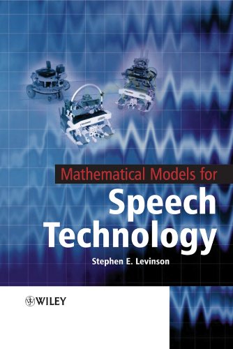 Mathematical Models for Speech Technology by Stephen Levinson