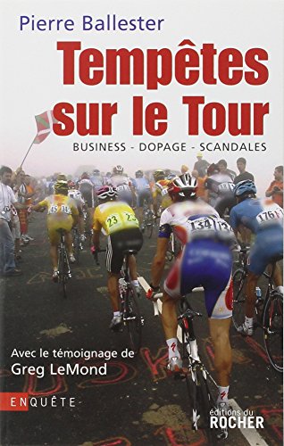 Tempêtes sur le Tour