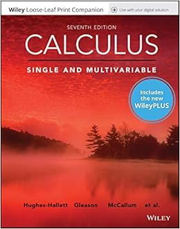Calculus Single And Multivariable Wileyplus Nextgen Card With Loose Leaf Set Single Semester Single And Multivariable Hughes Hallett Deborah Gleason Andrew M Mccallum William G 9781119660965 Amazon Com Books