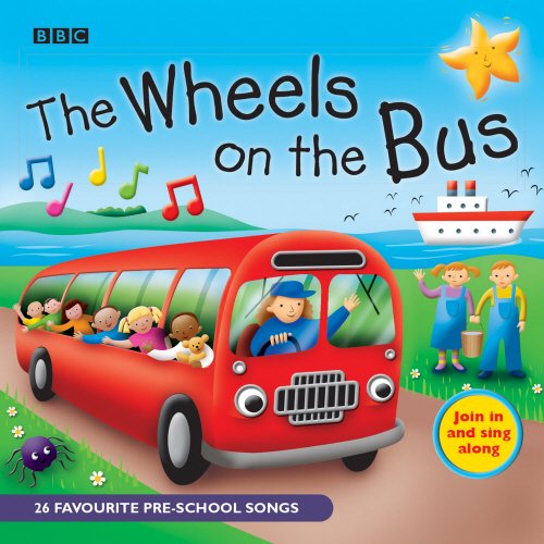 #88 — The Wheels On The Bus: Favourite Nursery Rhymes (BBC Audio C...