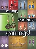 Earrings, Earrings, Earrings! by 
