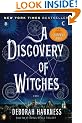 A Discovery of Witches: A Novel (All Souls Trilogy)