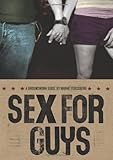 Sex for Guys (Groundwork Guides)