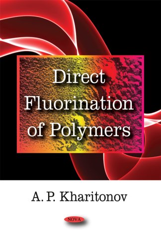 Direct Fluorination of Polymers