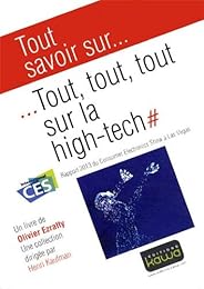 Tout, tout, tout sur la high-tech