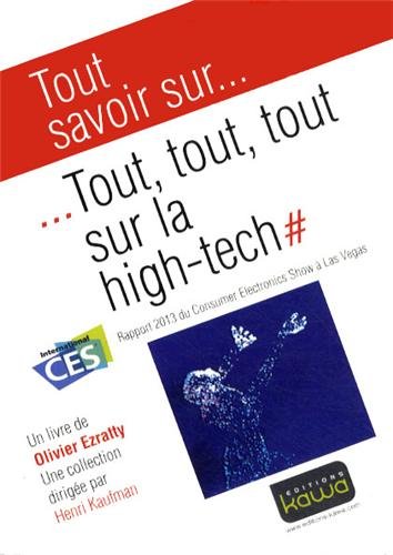 Tout, tout, tout sur la high-tech