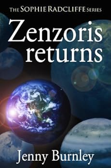 Zenzoris Returns (The Sophie Radcliffe Series Book 1) by [Burnley, Jenny]
