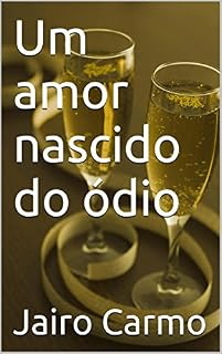 Livro Um amor nascido do ódio