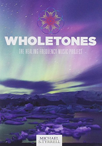 The Sound of Healing: Unveiling the Phenomena of Wholetones - Image 4