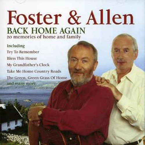 Back Home Again - Foster & Allen