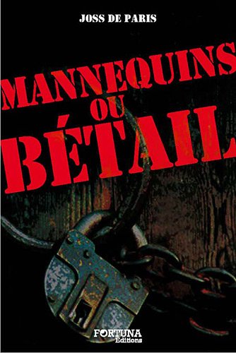 Mannequin ou bétail ? by Joss de Paris