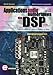 Applications audionumériques des DSP : Théorie et pratique du traitement numérique du son by