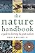 The Nature Handbook: A Guide to Observing the Great Outdoors
