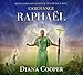 Méditation pour entrer en contact avec l'archange Raphaël - Livre audio (French Edition) by