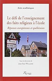 Le  défi de l'enseignement des faits religieux à l'école