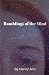 Ramblings of the Mind: A Book of Poems and Thoughts by Nancy Ann
