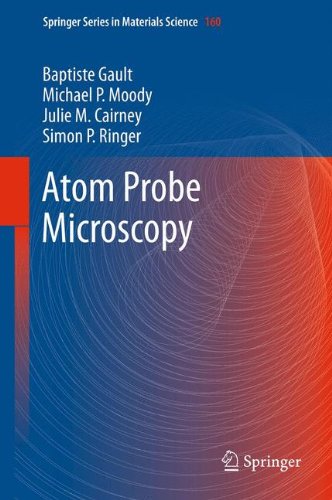 Atom Probe Microscopy (Springer Series in Materials Science)