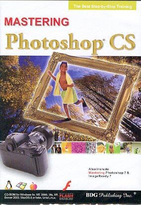 Mastering Photoshop CS ( Windows/Macintosh )