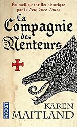 La  Compagnie des menteurs