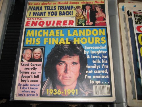 National Enquirer (Michael Landon...1936-1991 , Donald...Marla...Ivana ,, July 16 , 1991)