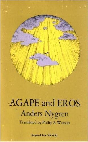 The Mind and Heart of Love: A Study in Eros and Agape: D'Arcy