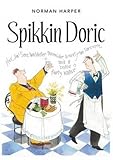 Front cover for the book Spikkin Doric by Norman Harper