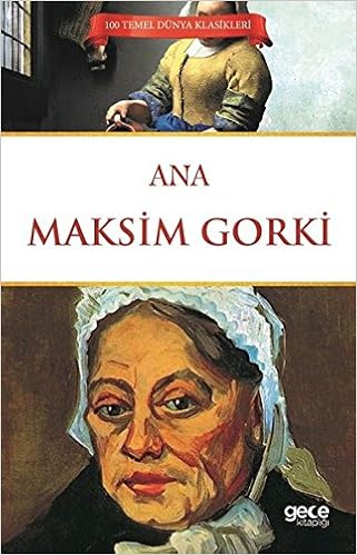 Download Maksim gorki ana For Free Maksim Gorki Ana