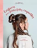 Coiffures pour petites filles coquettes by 
