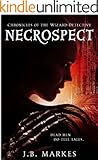Necrospect: Chronicles of the Wizard-Detective