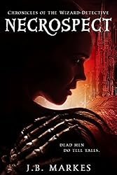 Necrospect: Chronicles of the Wizard-Detective