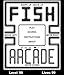 Fish Arcade