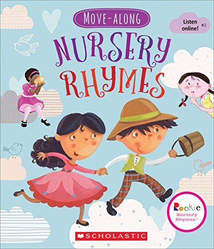 Move-Along Nursery Rhymes (Rookie Nursery Rhymes)