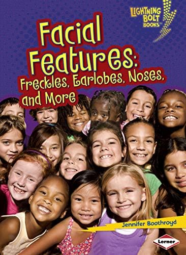 Facial Features: Freckles, Earlobes, Noses, and More (Lightning Bolt Books ® ― What Traits Are in Your Genes?)