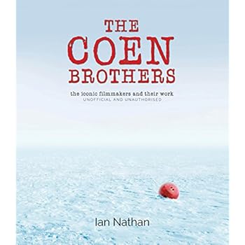 The Coen Brothers: The iconic filmmakers and their work The Coen Brothers: The iconic filmmakers and their work
