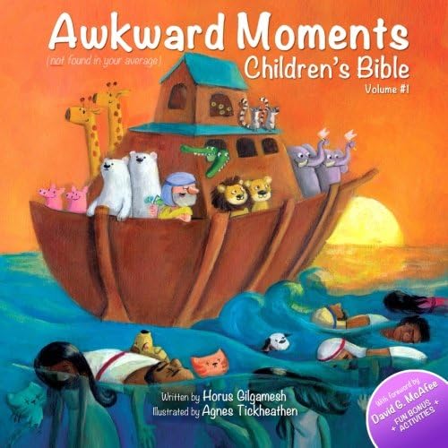 Download Awkward Moments (Not Found In Your Average) Children's Bible - Vol. I: Illustrating the Bible like you've never seen before! PDF