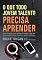 Livro O que todo jovem talento precisa aprender