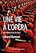 Une vie à l'opéra (MUSIQUE) by 