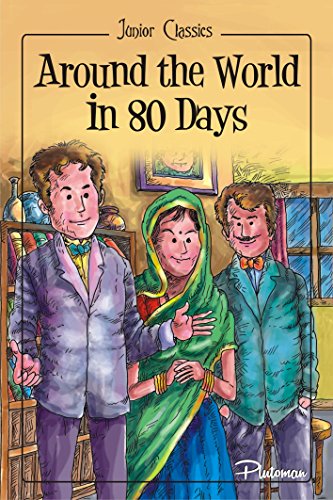 Around the World in 80 Days (Junior Classics)