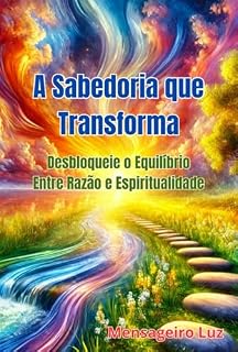 Livro A Sabedoria Que Transforma