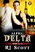 Alpha, Delta (Alphas Book 2)