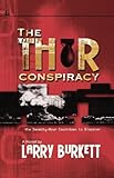 The Thor Conspiracy