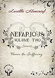 Nefarious: Volume Two: Honor the Suffering (A Historical Steampunk Novel) by Lucille Moncrief, Carlo Clemente