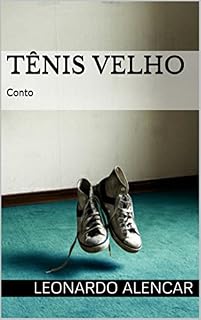 Livro Tênis Velho: Conto