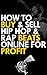 How to Buy and Sell Hip Hop and Rap Beats Online for Profit: How to make hip hop beats and make money