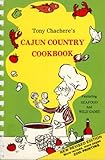 Tony Chachere's Cajun Country Cookbook, Chachere, Tony, 0960458018