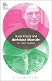 Queer Theory and Brokeback Mountain (Film Theory in Practice)